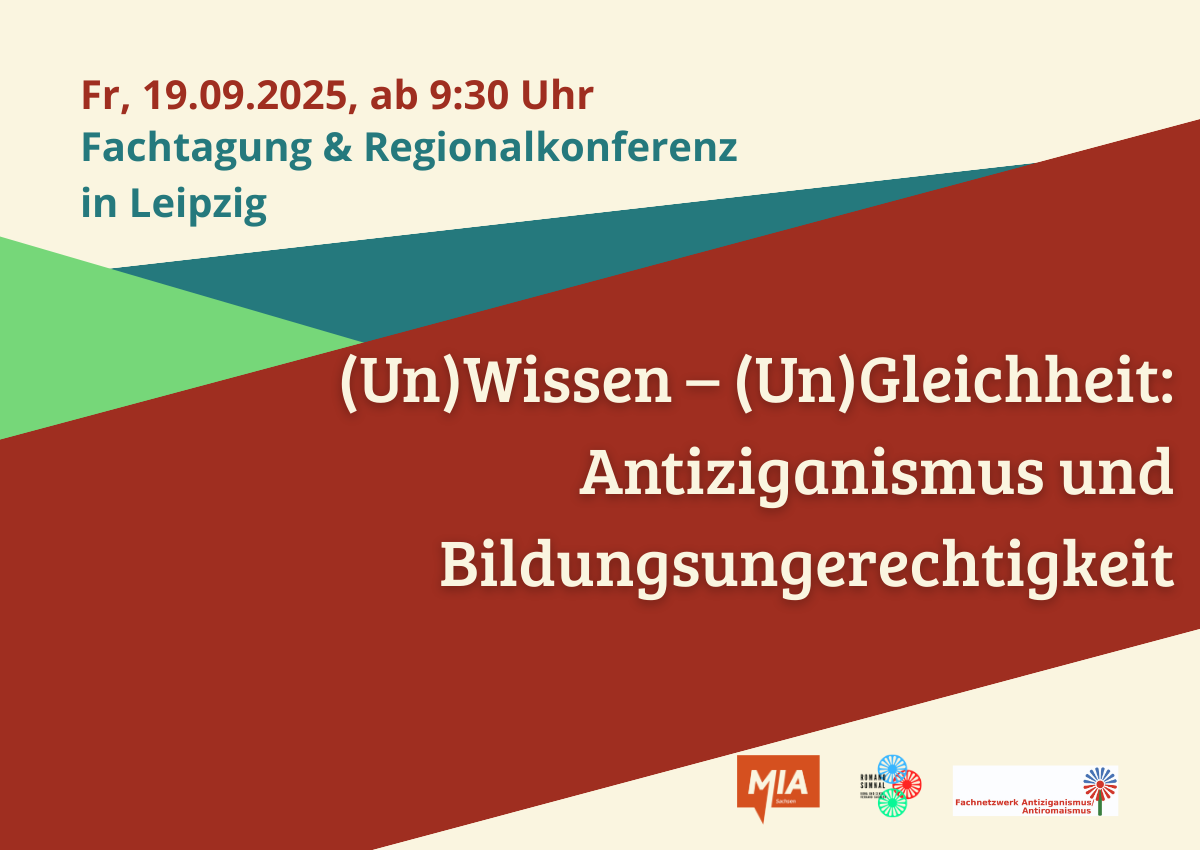 Veranstaltungsankündigung: Fachtagung und Regionalkonferenz am 19.09.2025. Thema: Antiziganismus und Bildungsungerechtigkeit